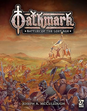Oathmark: Battle of the Lost Age