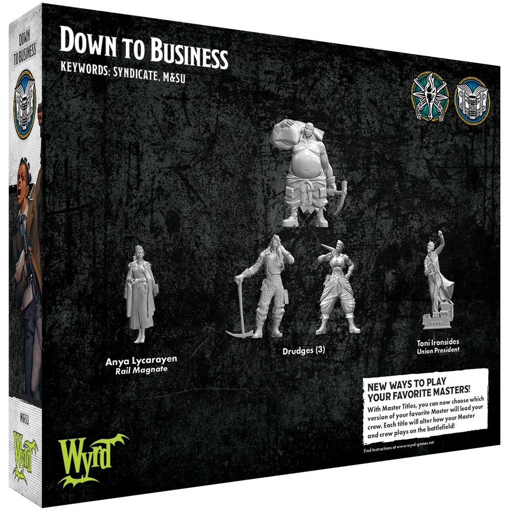 Down to Business - Malifaux M3e