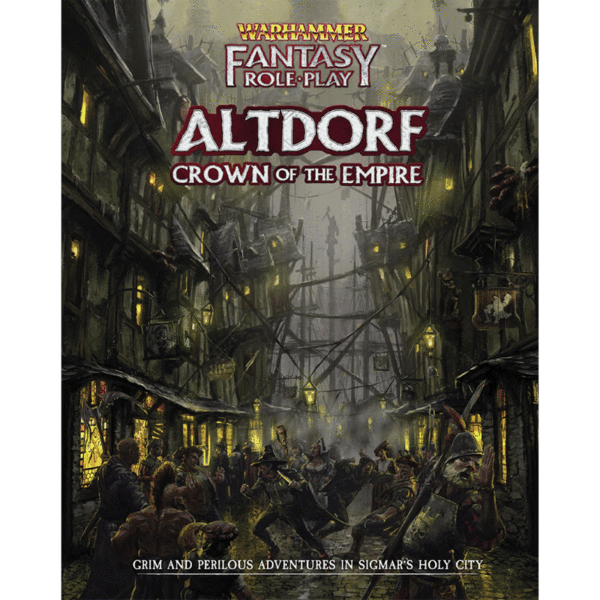 Warhammer Fantasy RPG: Altdorf Crown of the Empire