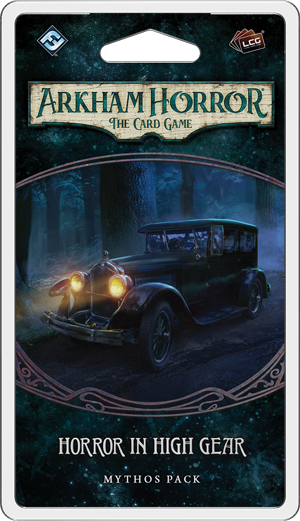 Arkham Horror TCG: Horror in High Gear Mythos Pack