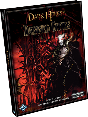 Damned Cities - Dark Heresy Warhammer 40K RPG Fantasy Flight Games