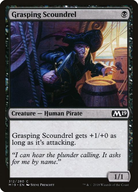 312-graspingscoundrel
