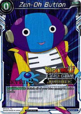 Zen-Oh Button (Level 2) (BT2-067) [Judge Promotion Cards]