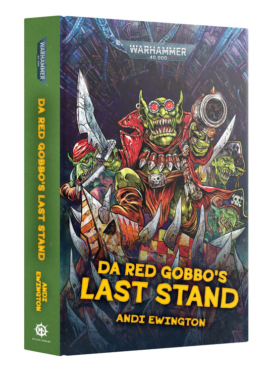 DA RED GOBBO'S LAST STAND (HB) Black Library (Pre-Order)