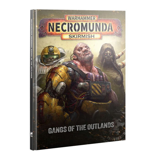 NECROMUNDA: GANGS OF THE OUTLANDS (PRE-ORDER)