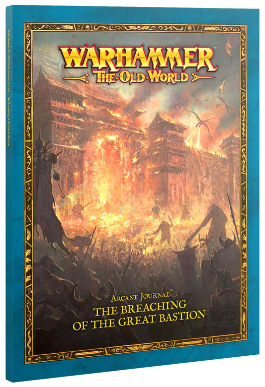 THE OLD WORLD: ARCANE JOURNAL: BREACHING OF THE GREAT BASTION (Pre-Order)