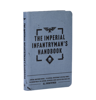 THE IMPERIAL INFANTRYMAN'S HANDBOOK Black Library (Pre-Order)