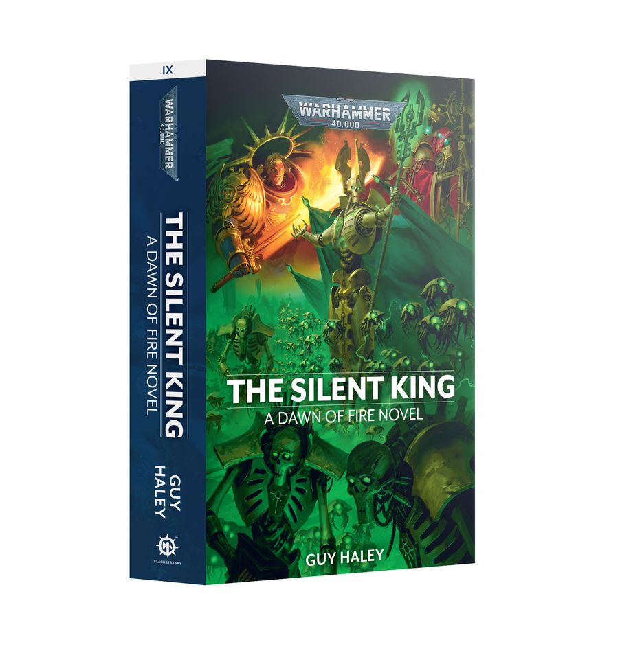 DAWN OF FIRE: THE SILENT KING (PB) BLACK LIBRARY