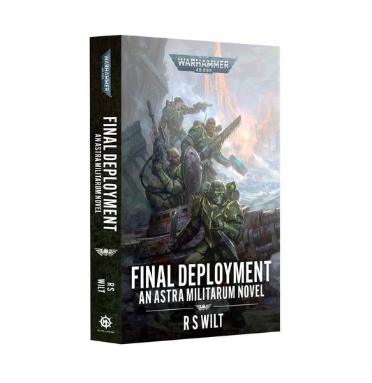 ASTRA MILITARUM: FINAL DEPLOYMENT (PB) Black Library (Pre-Order)