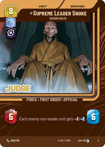 Supreme Leader Snoke - Shadow Ruler (3) [Judge Promos]