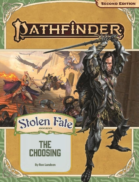 Pathfinder Adventure Path: The Choosing (Stolen Fate 1 of 3) (P2)