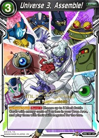 Universe 3, Assemble! (Divine Multiverse Draft Tournament) (DB2-161) [Tournament Promotion Cards]