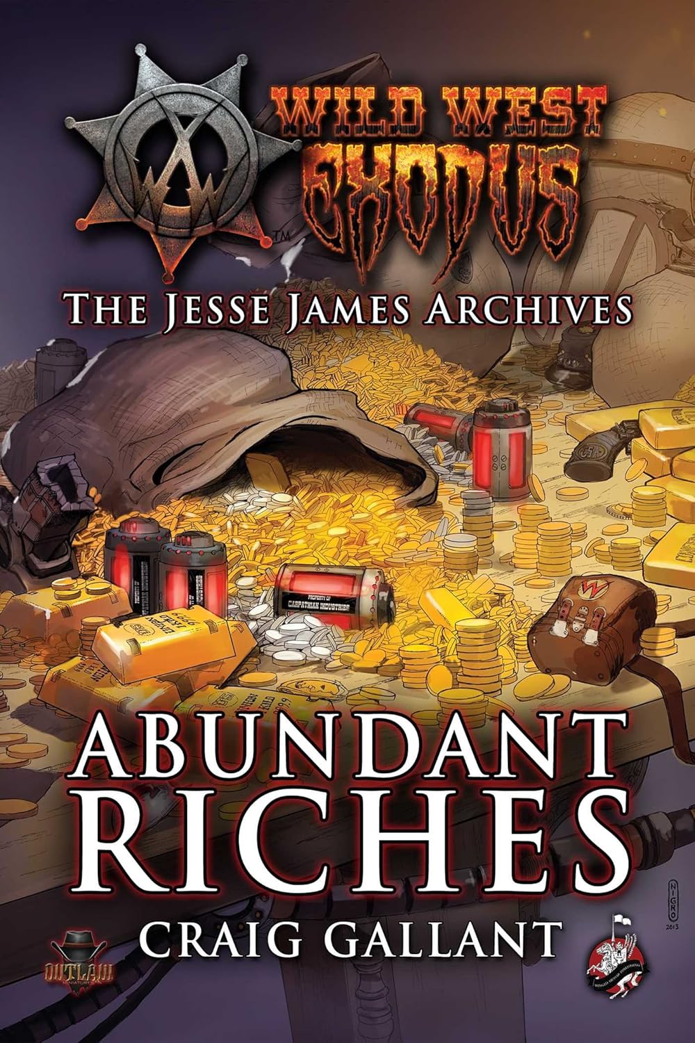 Abundant Riches (Wild West Exodus: the Jesse James Archives) PB