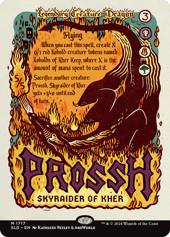 Prossh, Skyraider of Kher [Secret Lair Drop Series]