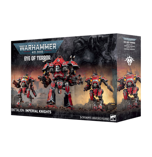 EYE OF TERROR BATTALION: IMPERIAL KNIGHTS (Pre-Order)