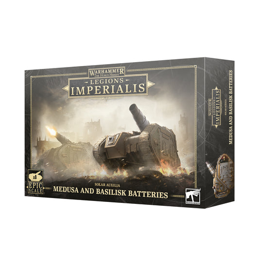 LEGIONS IMPERIALIS: SOLAR AUXILIA MEDUSA AND BASILISK BATTERIES