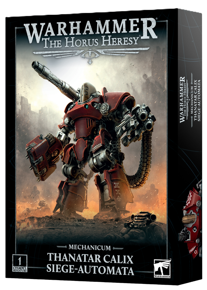 THE HORUS HERESY: MECHANICUM THANATAR CALIX SIEGE AUTOMATA