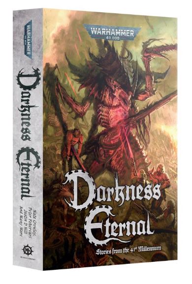 DARKNESS ETERNAL (PB) Black Library (Pre-Order)