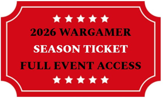 2026 WARGAMER SEASON TICKET - FULL EVENT ACCESS