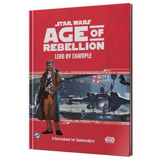 Star Wars Age of Rebellion RPG: Lead by Example
