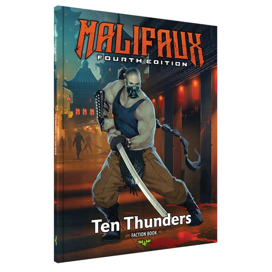 Malifaux Ten Thunders Faction Book - 4th Edition (Pre-Order)