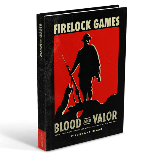 Blood & Valor Rulebook 28mm Historical World War One