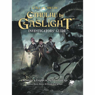 CTHULHU BY GASLIGHT: INVESTIGATOR'S GUIDE Rulebook (Pre-Order)