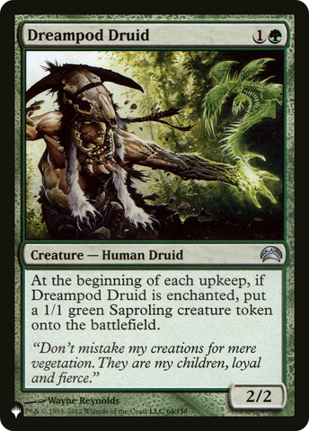 Dreampod Druid [The List]