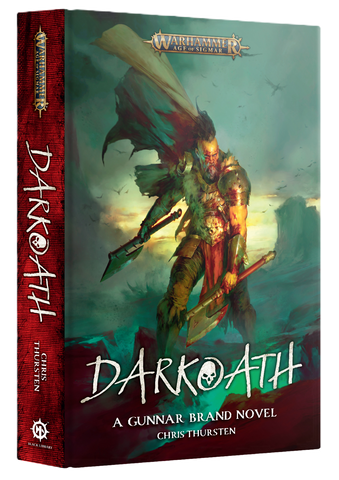 DARKOATH: A GUNNAR BRAND NOVEL (HB) Black Library (Pre-Order)