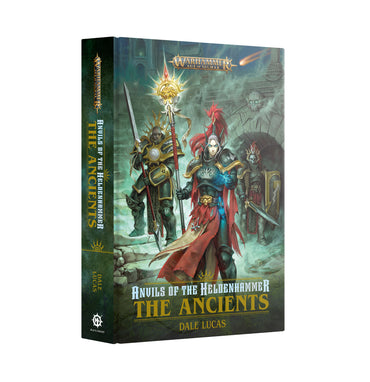 ANVILS OF THE HELDENHAMMER: THE ANCIENTS HB Black Library (Pre-Order)