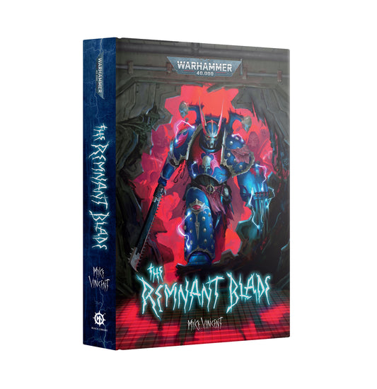 THE REMNANT BLADE (HB) Black Library (Pre-Order)