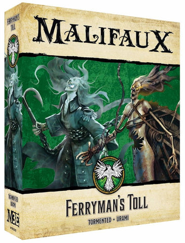 Ferryman's Toll - Malifaux M3e