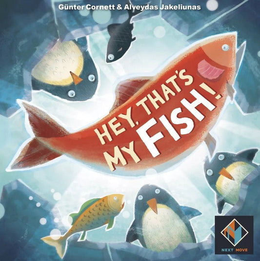 Hey That's My Fish