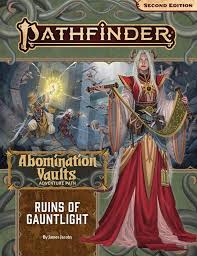 Pathfinder Adventure AP: Ruins of Gauntlight (AV 1/3)