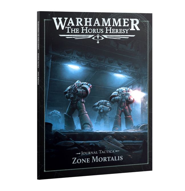 HORUS HERESY: JOURNAL TACTICA: ZONE MORTALIS