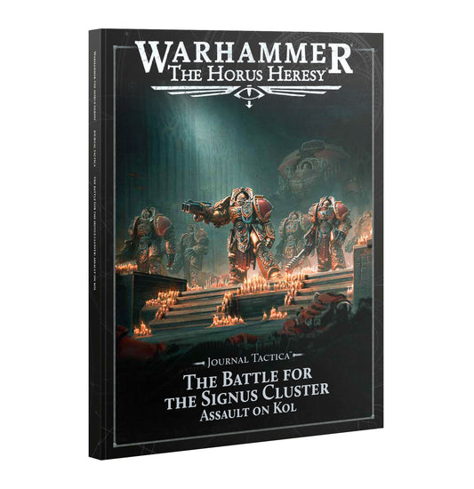 HORUS HERESY: JOURNAL TACTICA: SIGNUS CLUSTER: ASSAULT ON KOL (Pre-Order)