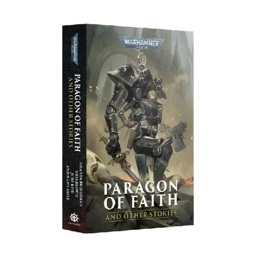 PARAGON OF FAITH AND OTHER STORIES (PB) Black Library