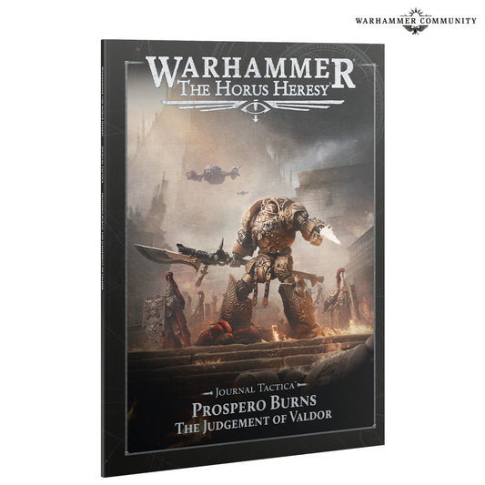 HORUS HERESY: JOURNAL TACTICA: PROSPERO BURNS: JUDGEMENT OF VALDOR (Pre-Order)