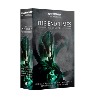 THE END TIMES: FALL OF EMPIRES (PB) Black Library