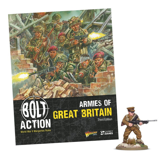 Bolt Action Armies of Great Britain Third Edition with Capt. John Henry Cound Brunt VC MC