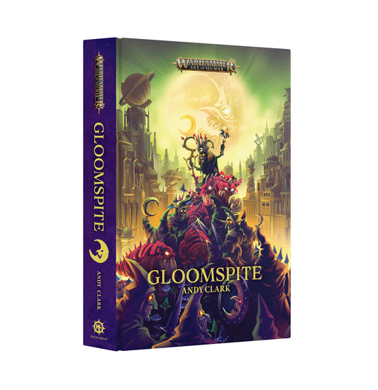 GLOOMSPITE (HB) (Pre-Order)