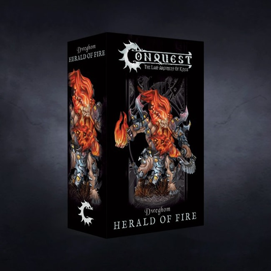 Dweghom: Herald of Fire Conquest The last Argument of Kings