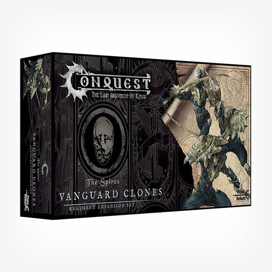 Spires: Vanguard Clones Conquest The last Argument of Kings