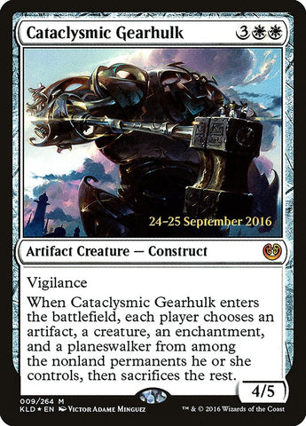 Cataclysmic Gearhulk [Kaladesh Prerelease Promos]