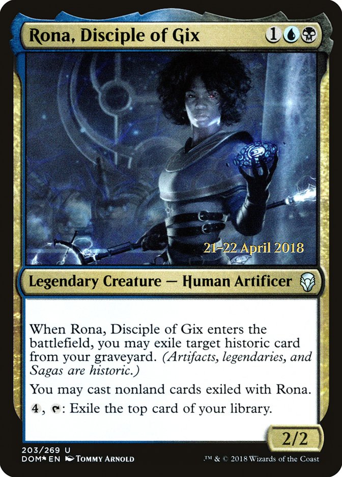Rona, Disciple of Gix [Dominaria Prerelease Promos]