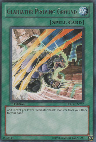 Gladiator Proving Ground [LCGX-EN257] Rare