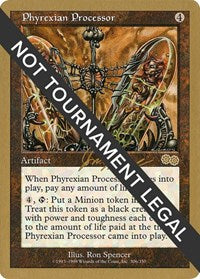 Phyrexian Processor - 2000 Jon Finkel (USG) [World Championship Decks]