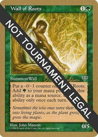 Wall of Roots - 1998 Brian Selden (MIR) [World Championship Decks 1998]