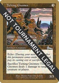 Ticking Gnomes - 1999 Jakub Slemr (ULG) [World Championship Decks 1999]