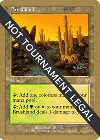 Brushland - 2002 Brian Kibler (7ED) [World Championship Decks]